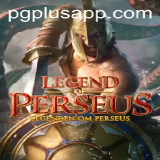LegendofPerseus: A New Era in Gaming with PGPLUS