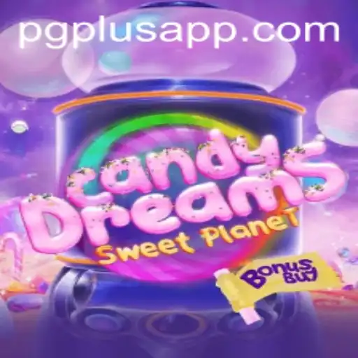 Exploring the Enchanting World of CandyDreamsSweetPlanet with PGPLUS