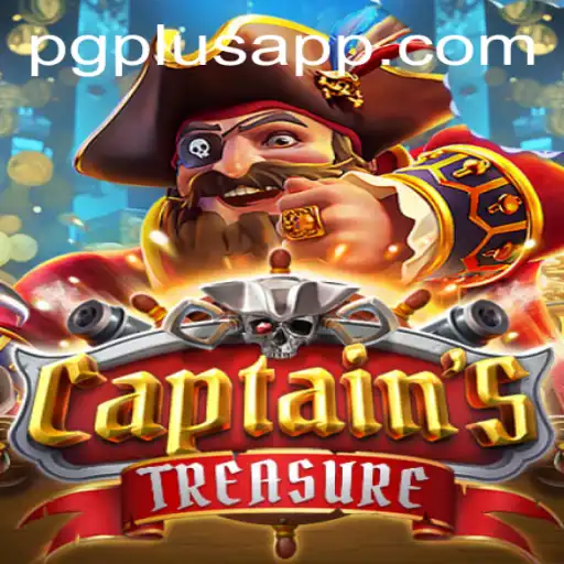 Exploring the World of CaptainssTreasure: A Thrilling Adventure with PGPLUS