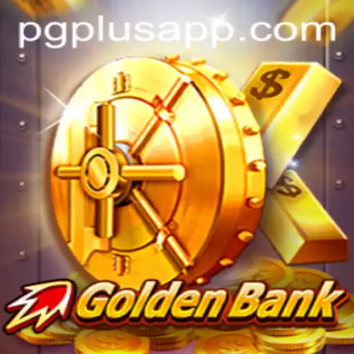 GoldenBank: The Ultimate Gaming Experience with PGPLUS
